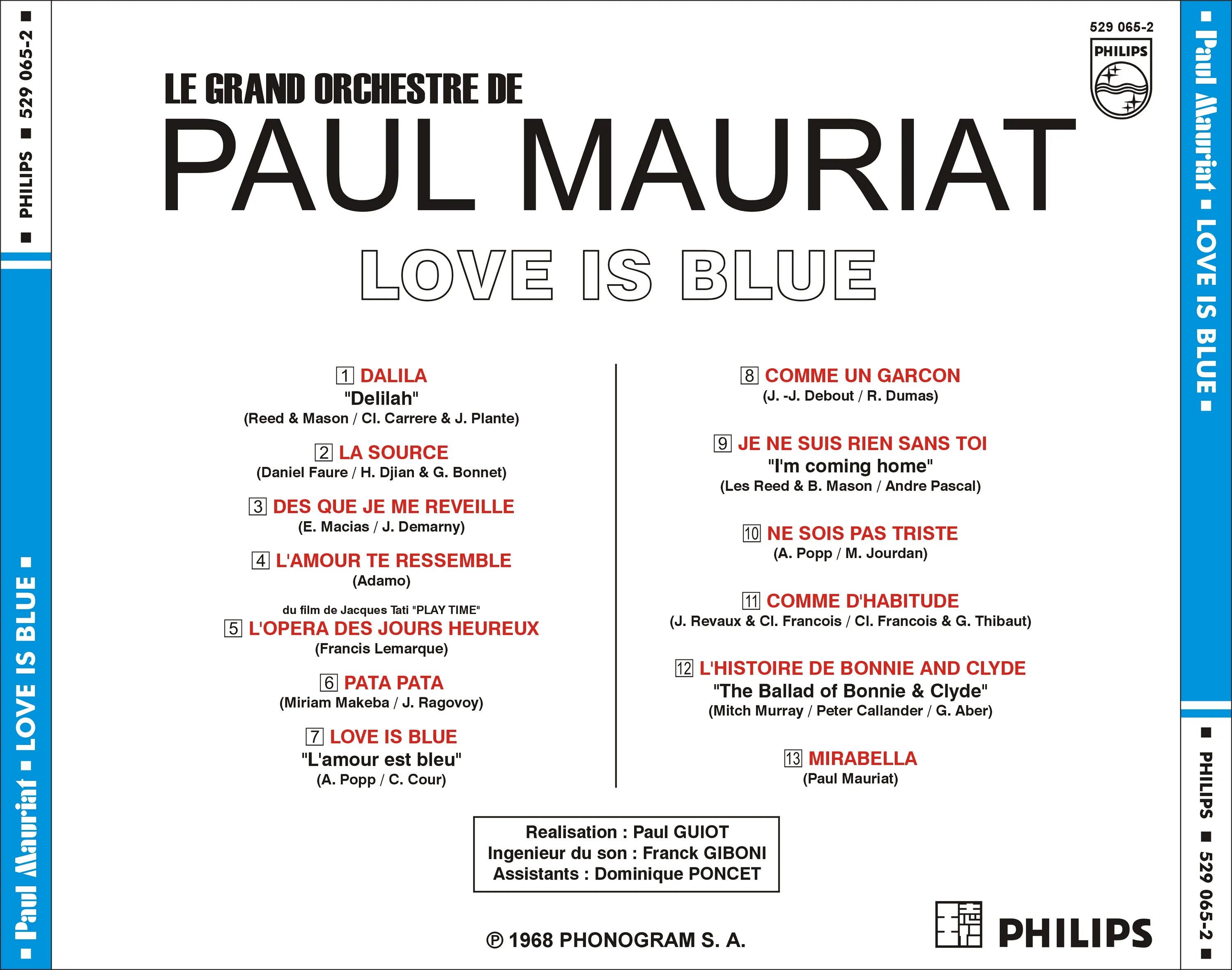 Paul Mauriat - Love is Blue (1968). Paul Mauriat - gone is Love. Paul Mauriat gone is Love 1970. Love is Blue Поль Мориа.