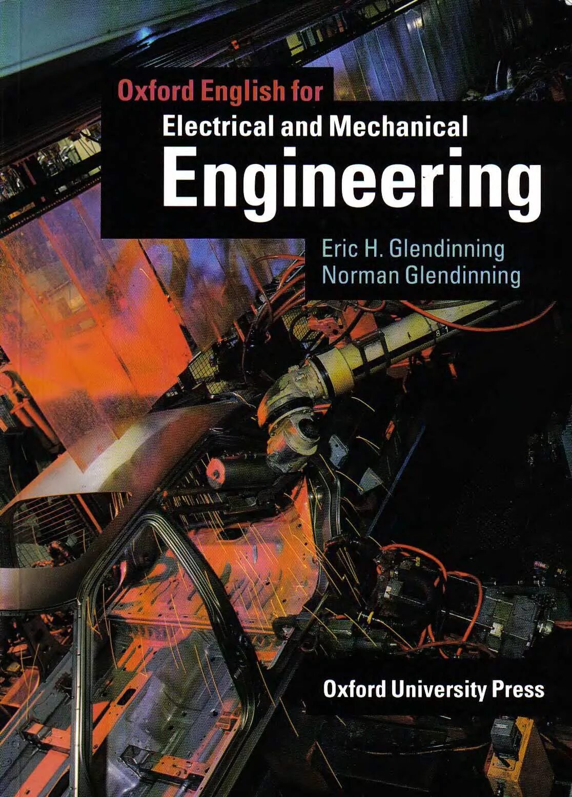 Машиностроение на английском. Книга английского языка electrical Engineering. Oxford English for Dectrical. English for Engineers. English for Mechanical Engineering.