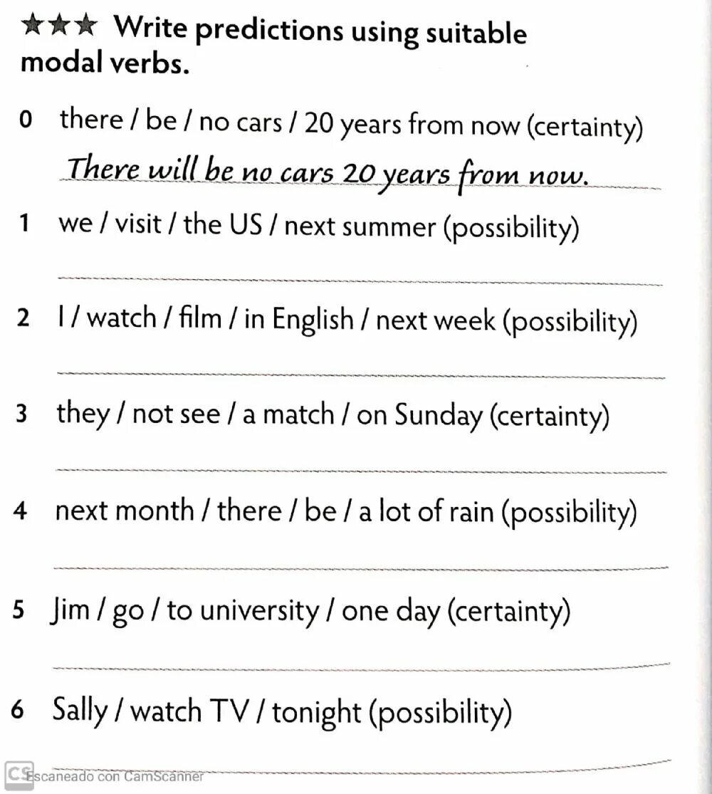 Rewrite the sentences using modal verbs