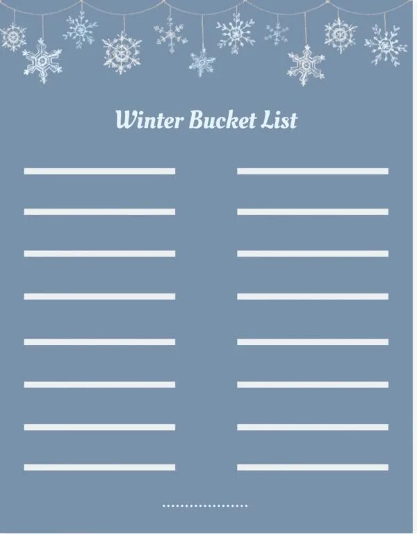 Winter holidays activity. Winter bucket list. winter bucket list for kids. winter bucket list template.