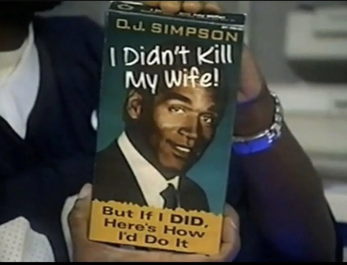 OJ Simpson if i did it. What if i did it OJ Simpson. I didn t do much