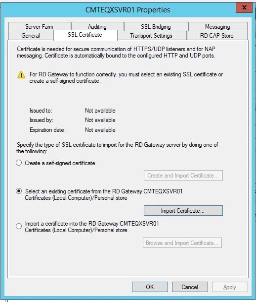 Import certificate. Remote desktop Gateway. RDGW. Types of SSL Certificate. Local Certification Server.