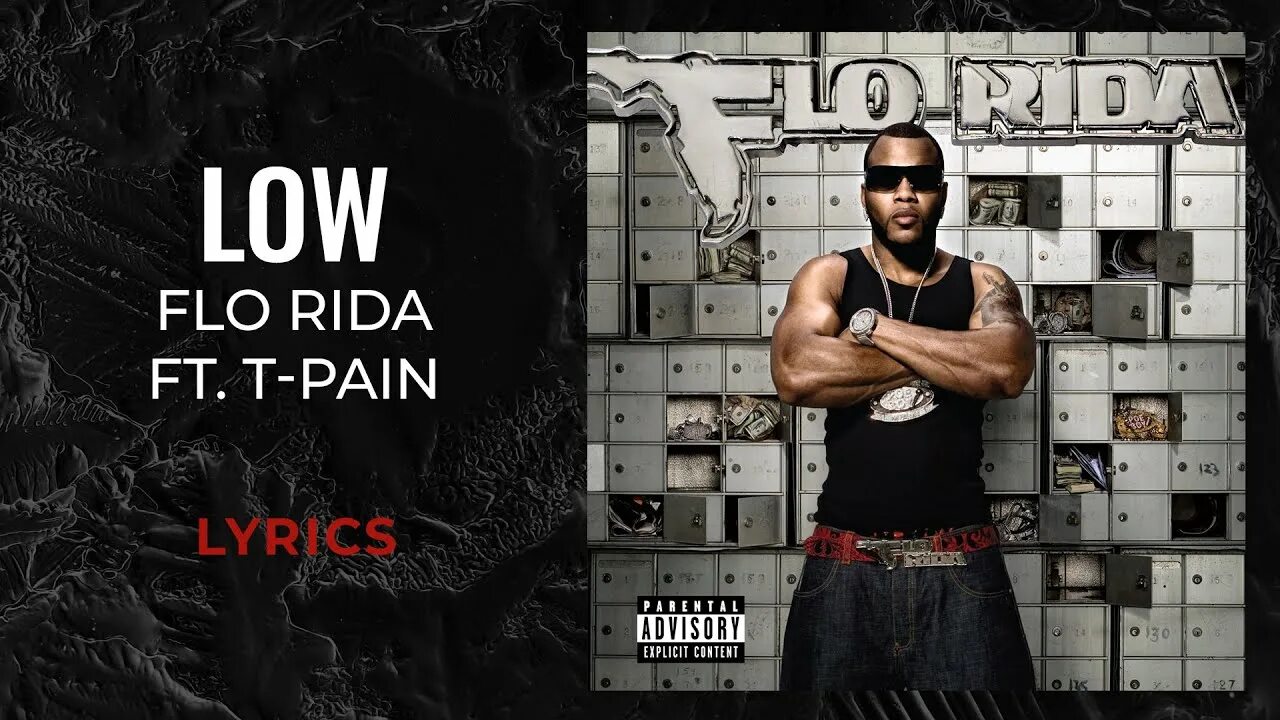 Песня flo rida low. Flo Rida Low. Flo Rida, t-Pain - Low. Flo Rida t-Pain. T Pain Low.