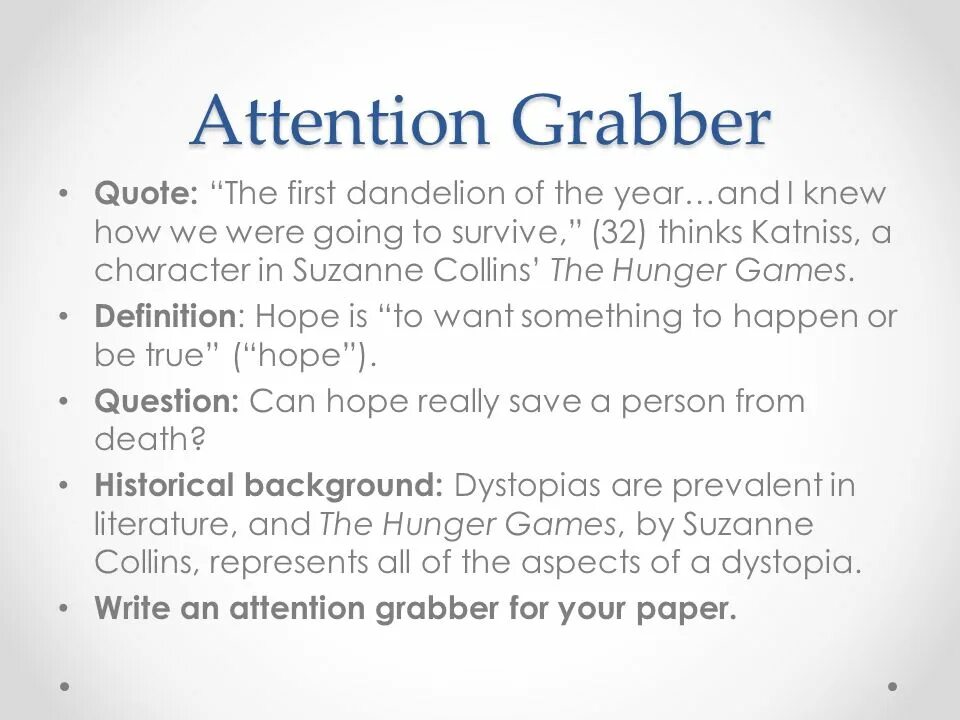 Attention Grabbers. Attention Getters. Grab the attention. Attention Grabber examples. Pay attention to the questions