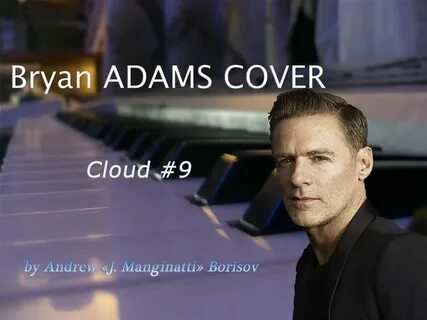Bryan adams here i am