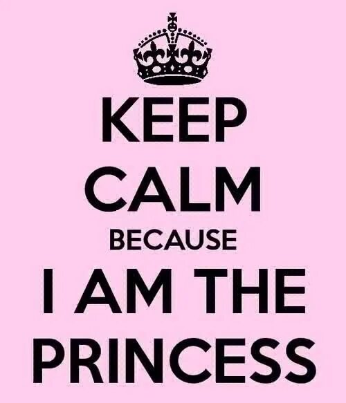 Princess перевод на русский. To be a princess перевод. To be a princess перевод. To be a princess перевод. Keep calm and be a princess папка.