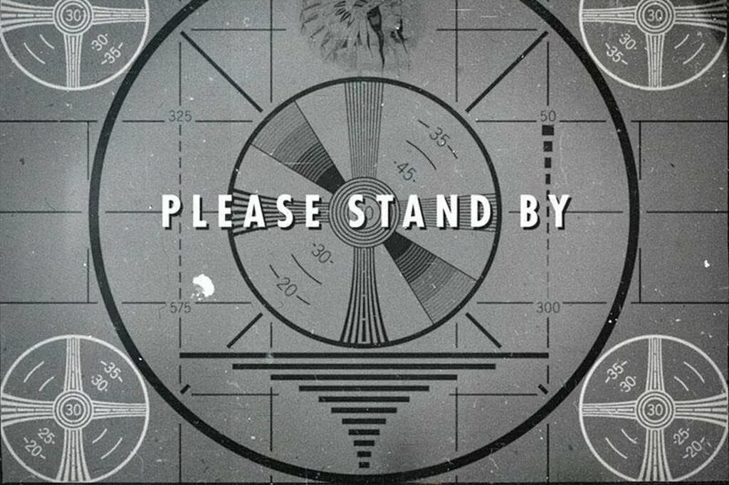 Please Stand by. Please Stand by Fallout. Please Stand by экран Fallout. Please Stand by Fallout 3.