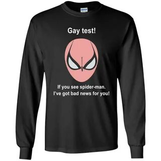 Gay test If you see Spider man I've got. 