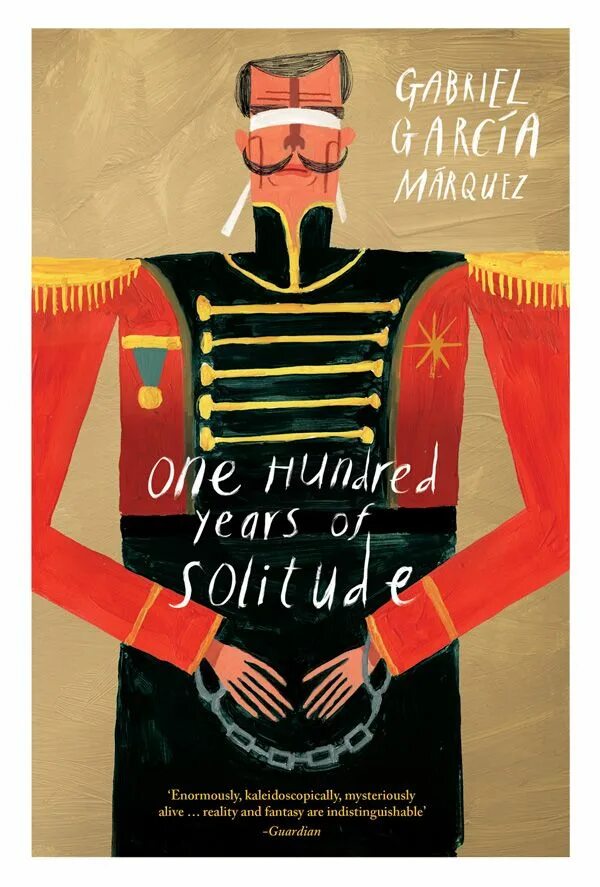 One hundred years is. One hundred years of Solitude book. One hundred years of Solitude book Cover. One hundred years of Solitude by Gabriel Garcia Marquez. 100 Hundred years of Solitude.