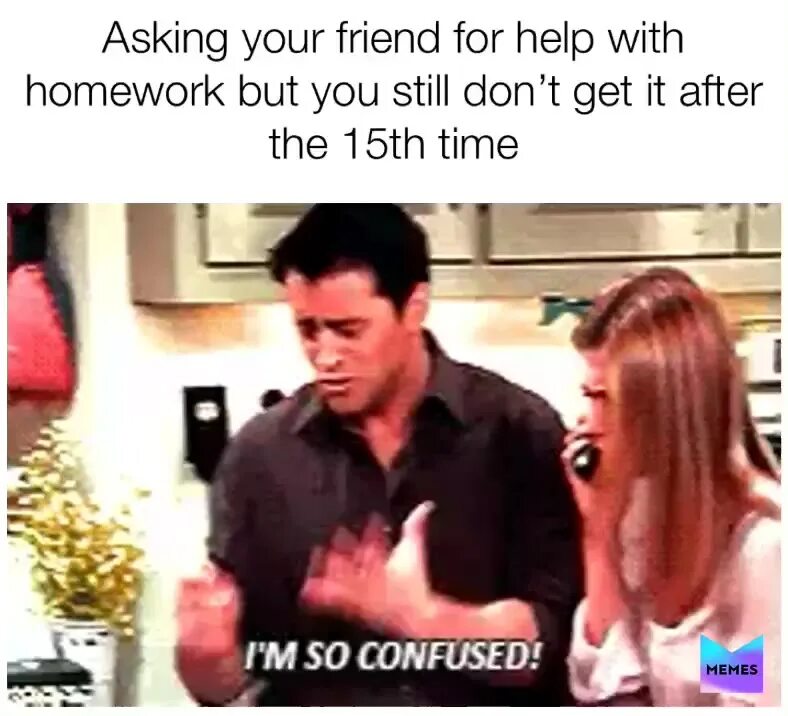You are confusing me
