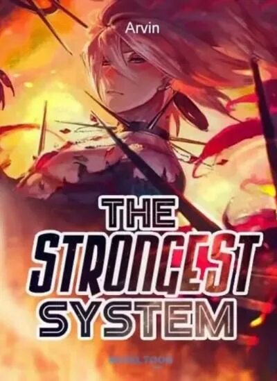 The strongest System Вики. Сильнейшая система. Stronger System Ranobe.