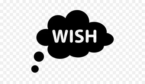 Wish but