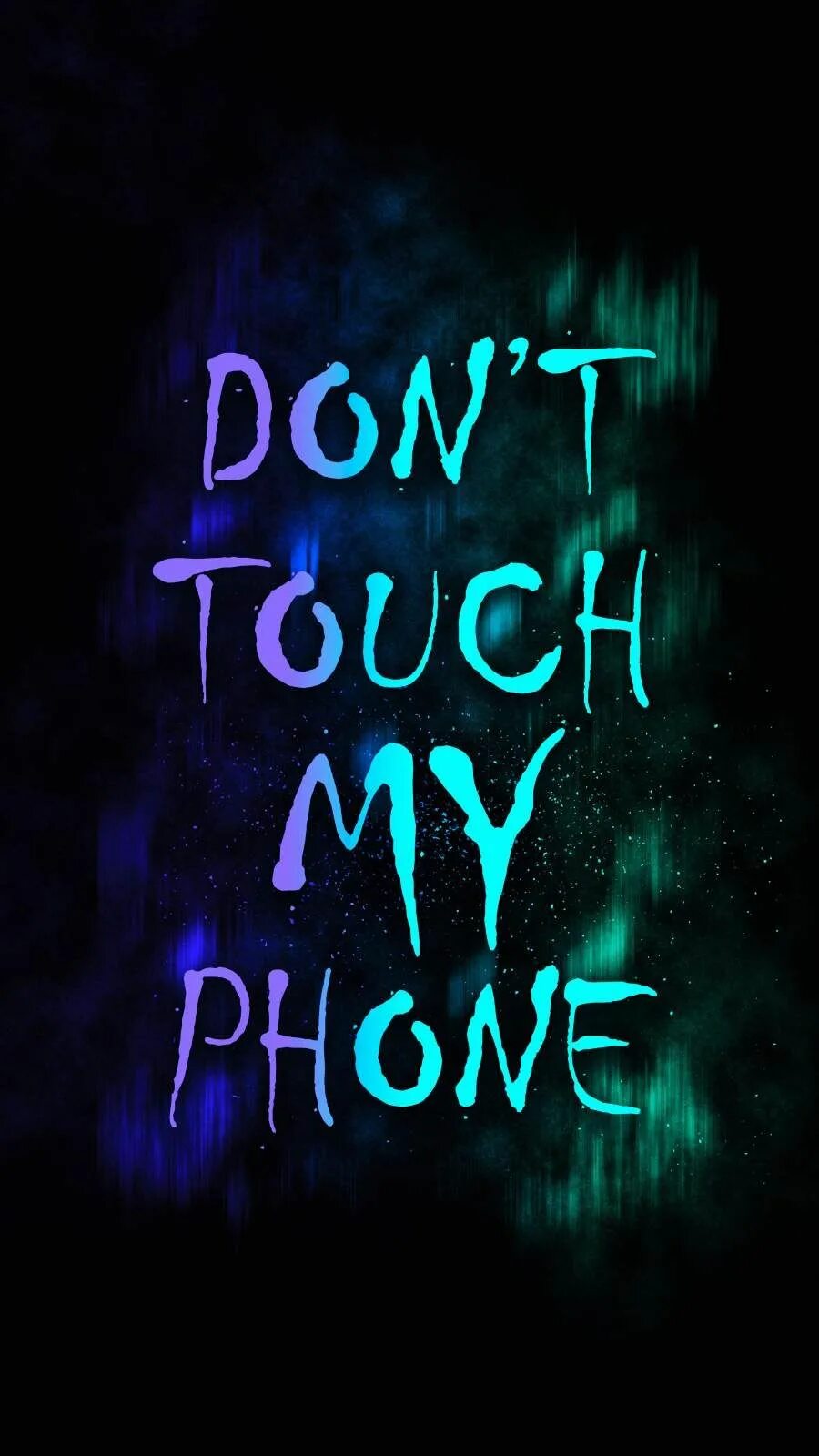 You use my phone. Don&#039;t touch my phone обои. don&#039;t touch my phone обои на телефон. обои на рабочий стол don&#039;t touch. смешные обои с надписями на рабочий стол.