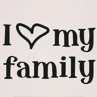 But my family s
