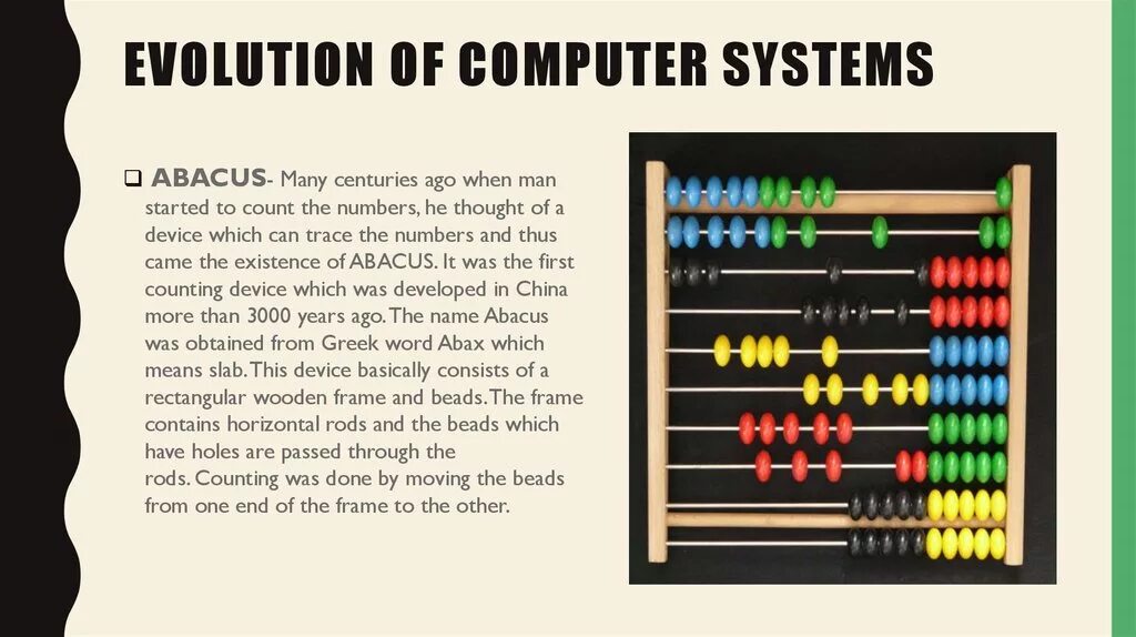 Evolution systems. Evolution of Computer Systems. Цветные дисплеи Эволюция. Abacus Basic компьютер. 1. Evolution of Computer Systems..