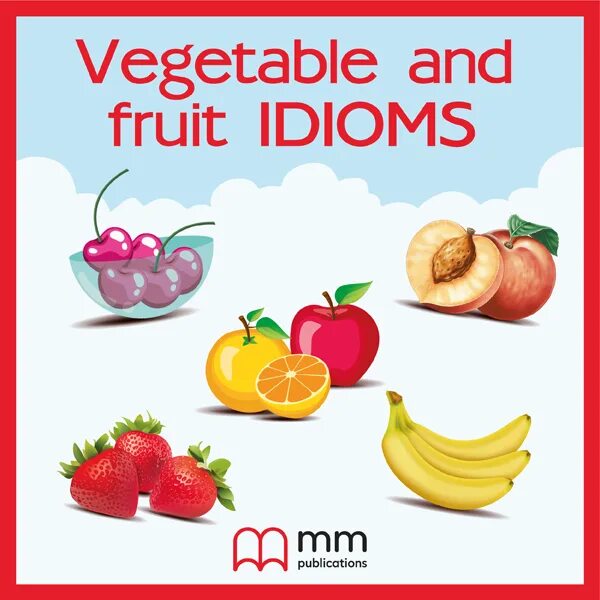 Be as nutty as a fruitcake перевод идиомы. Bear fruit идиома. Банан на английском. Routine idioms. Bear idioms.