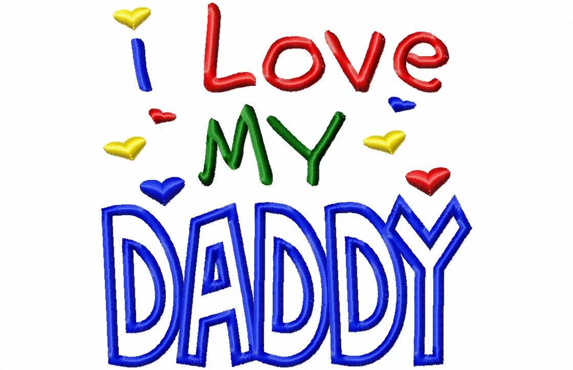 Мой Daddy. I Love dad. I Love you Daddy. I Love Daddy вектор. My dad is the best