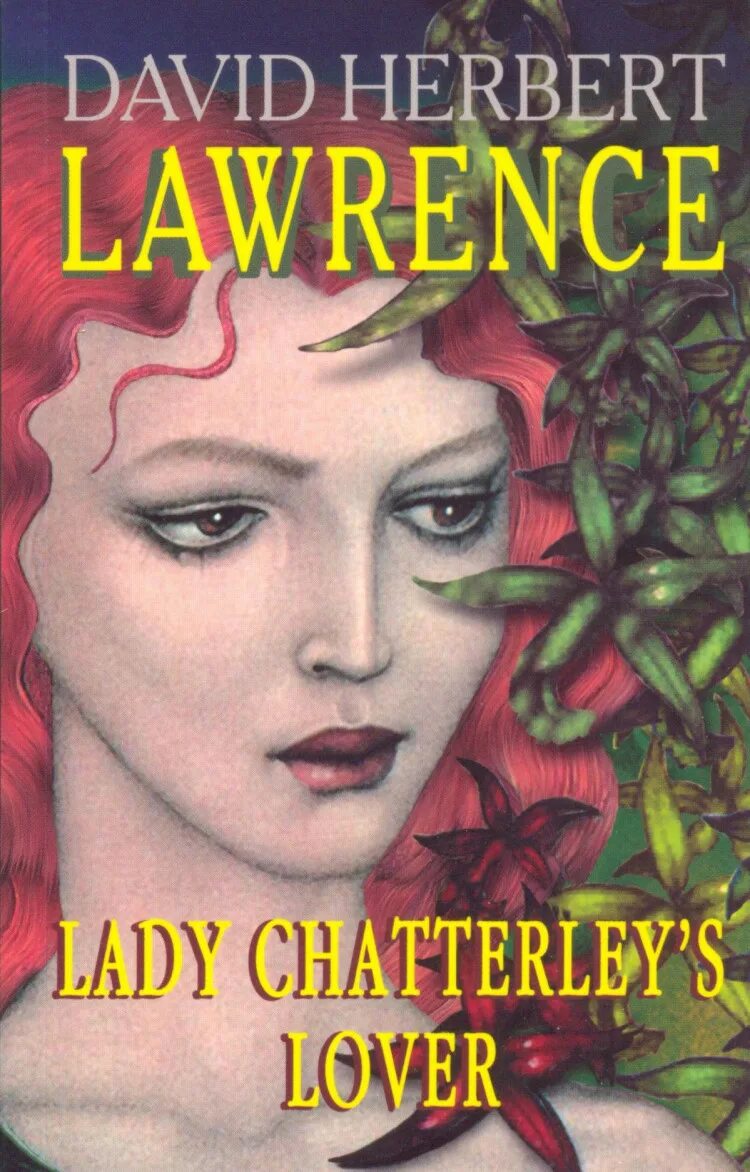 Книга любовник. Леди Чаттерлей книга. Lady Chatterley's lover (1928. David Lawrence Lady Chatterley's lover. Lady Chatterley's lover book.