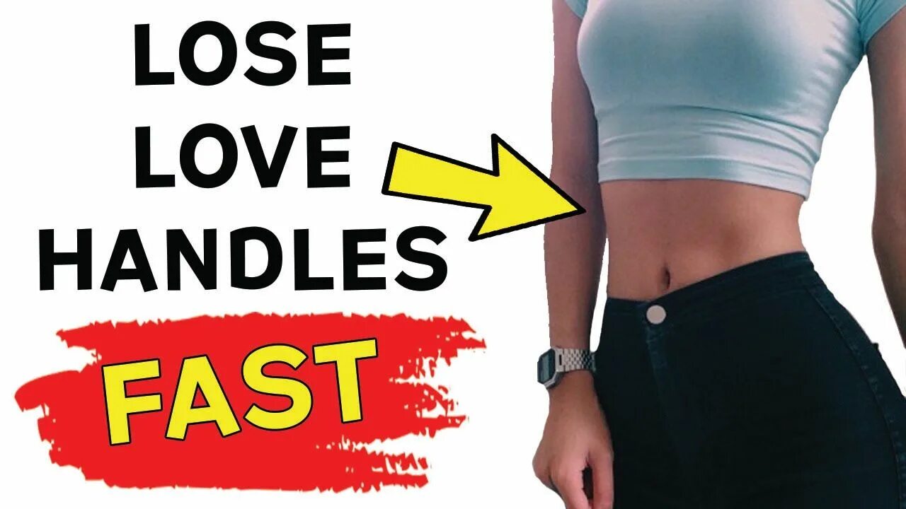 Handle meaning. Love handles. how to get rid of love handles. love handles meaning. love lose.
