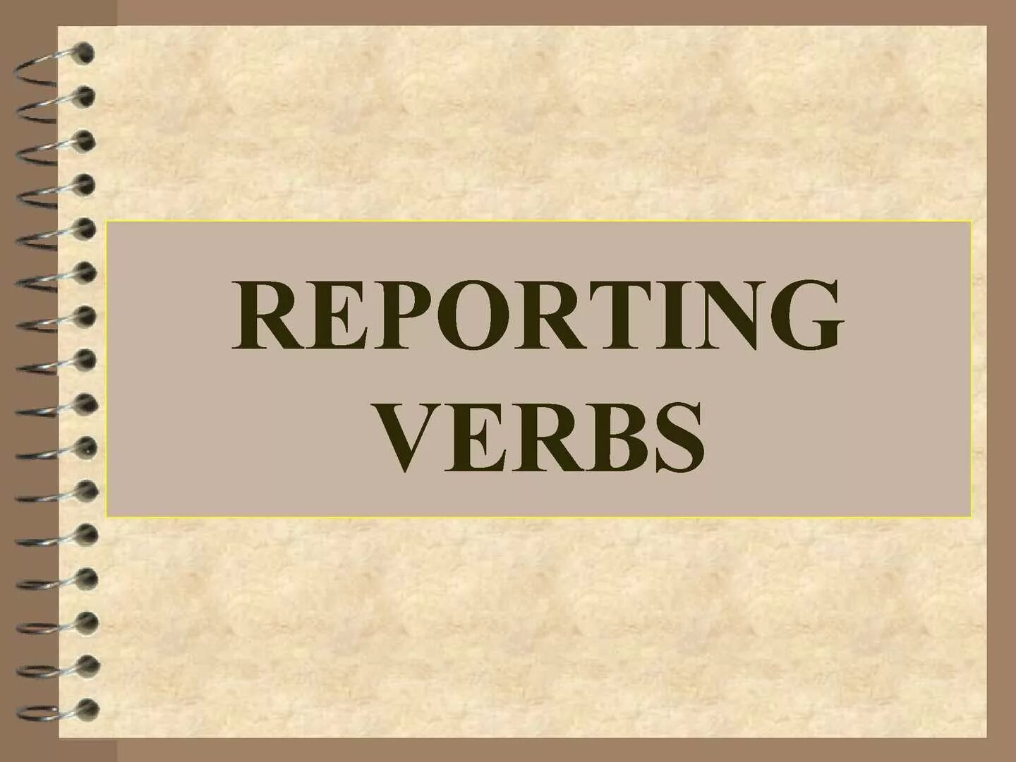Reporting verbs. Reporting verbs Grammar. Reporting verb patterns презентация. Reported verbs. Report глагол