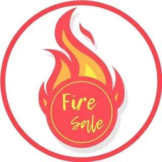 Fire sale