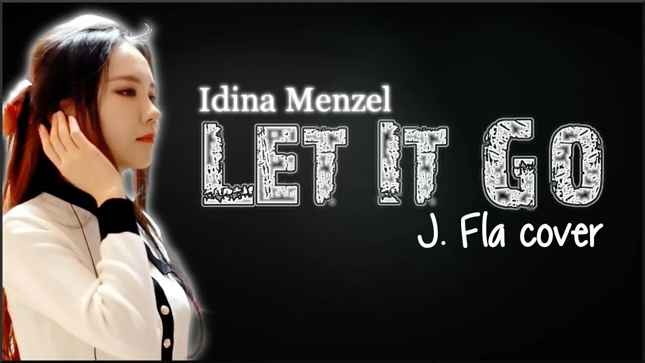 Включи let it go. Idina Fla. Let it go обложка. Frozen - Idina Menzel - Let it go. J.Fla.