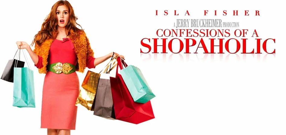 Шопоголик (2009) (Confessions of a Shopaholic). Афоризмы про шоппинг. Цитаты про шоппинг. Фразы для шопоголиков.