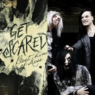 Get scared