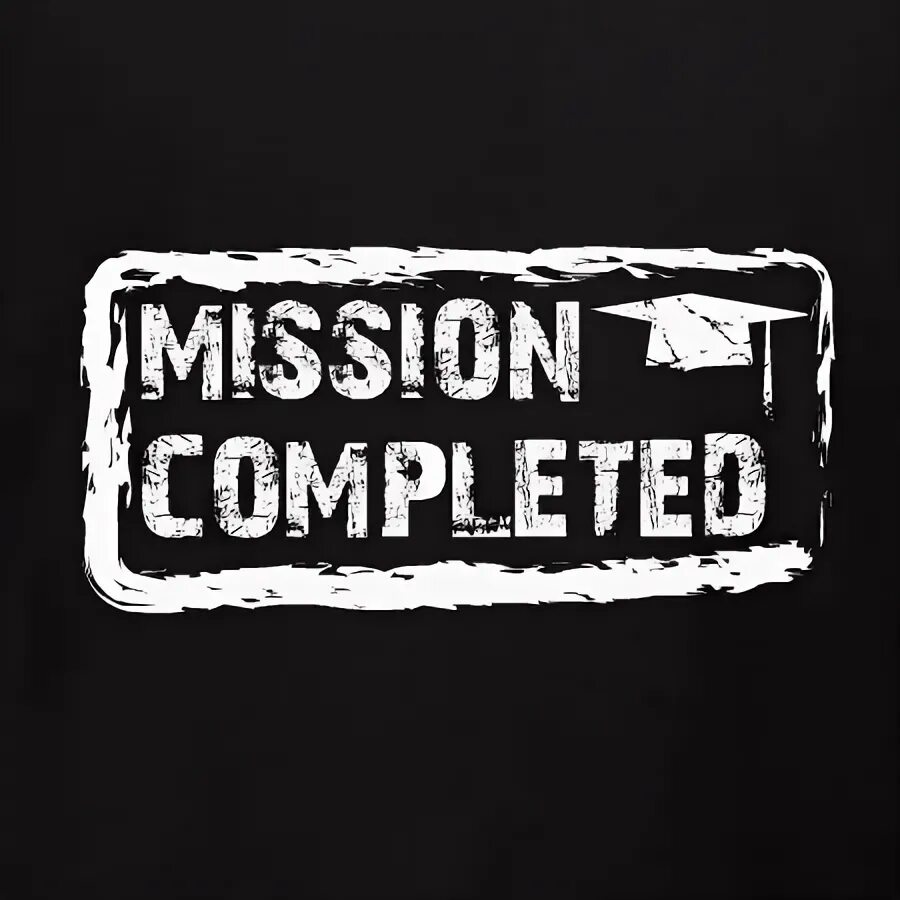 Миссион комплит. Миссия completed. Mission completed или Mission complete. Mission completed шаблон.