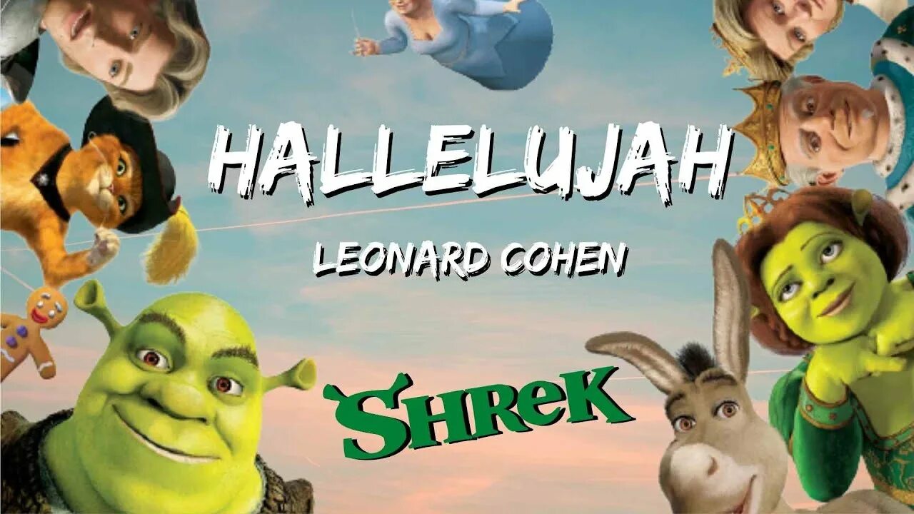 Песня шрека на английском. Hallelujah Шрек. Shrek (2001) - Hallelujah. Шрек Подсолнухи Аллилуя.