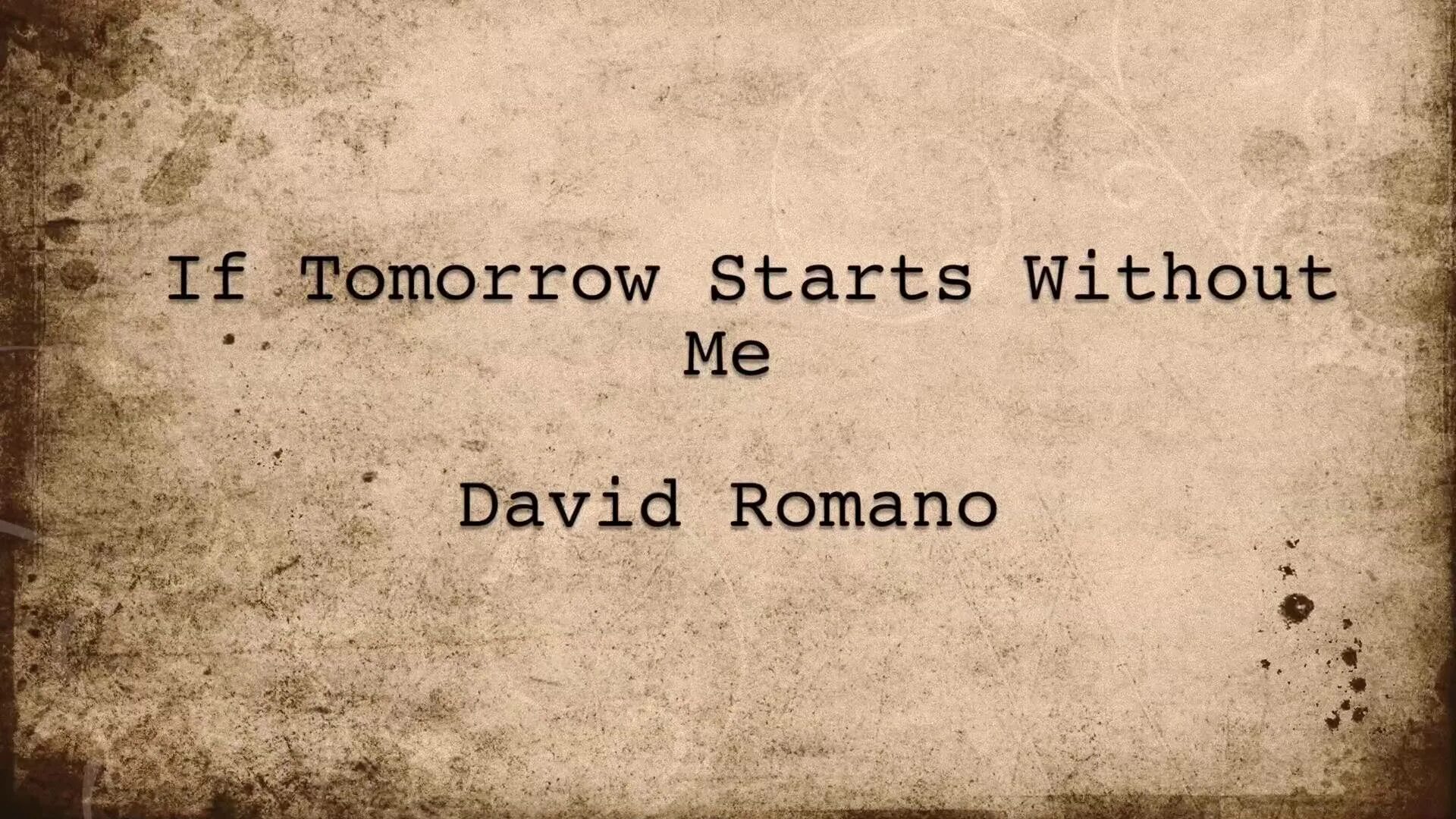 The poem tomorrow. Tomorrow starts without me. When tomorrow starts without me с переводом. Me when it tomorrow again. If tommorow we die i never see the Sunrise.