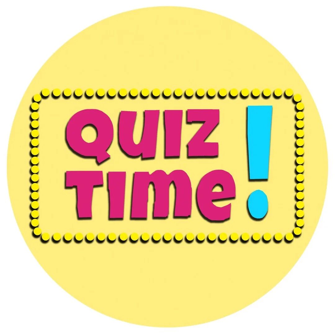 Quiz group. Квиз тайм. Quiz time картинка. Quiz time для молодежи. Its Quiz time.