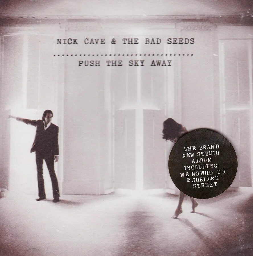 Nick cave the bad seeds o. Push the Sky away Nick Cave and the Bad Seeds. Nick Cave Push the Sky away. Nick Cave the Bad Seeds Push the Sky away 2013. Push the Sky away ник Кейв.