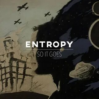 Entropy песня