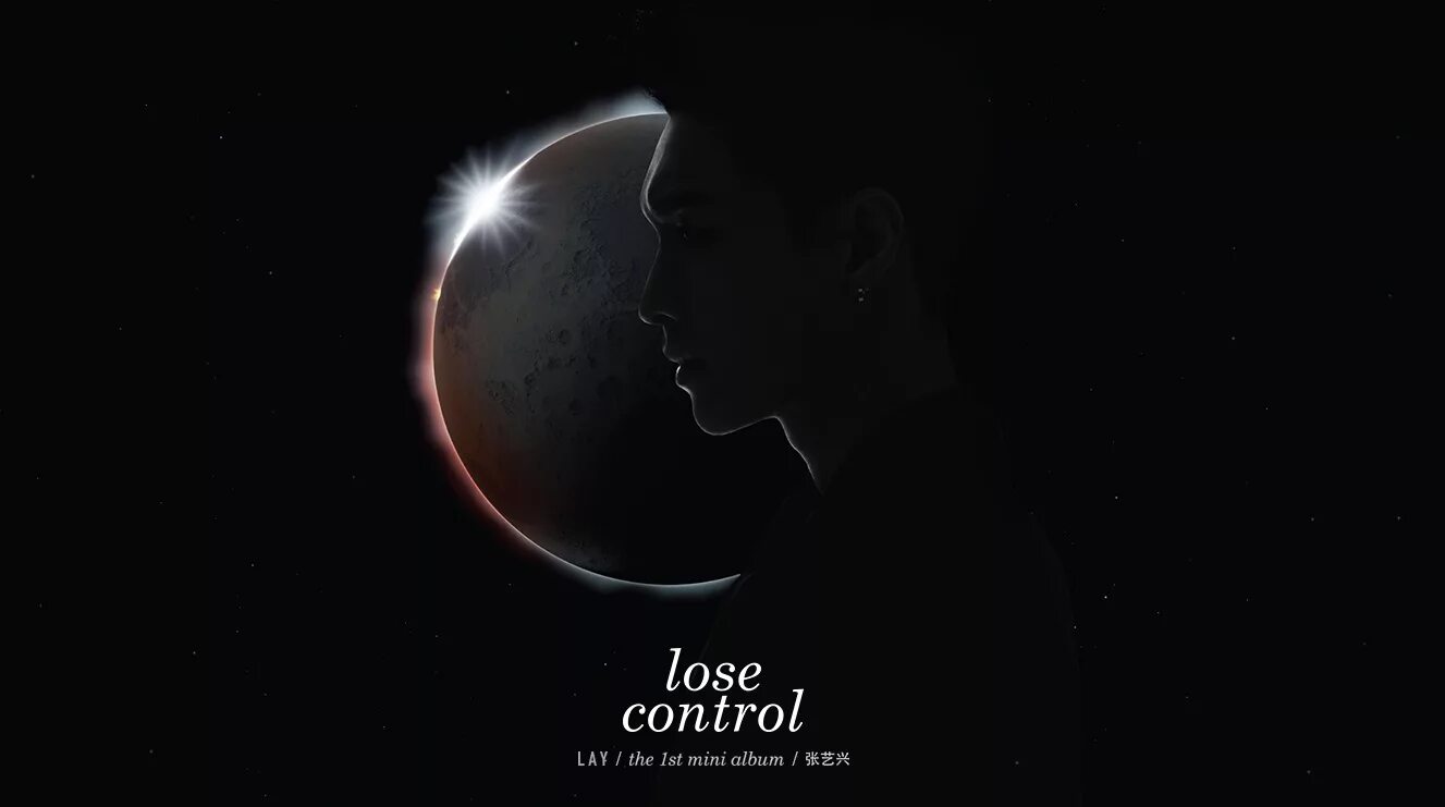 Lay lose Control. Lay lose Control album. Картинки Лэй Ехо lose Control. Lay Zhang lose Control. Включи lose control