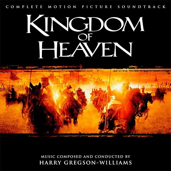 Царство саундтрек. Kingdom of Heaven. Kingdom of Heaven Soundtrack. Афиша Kingdom of Heaven.