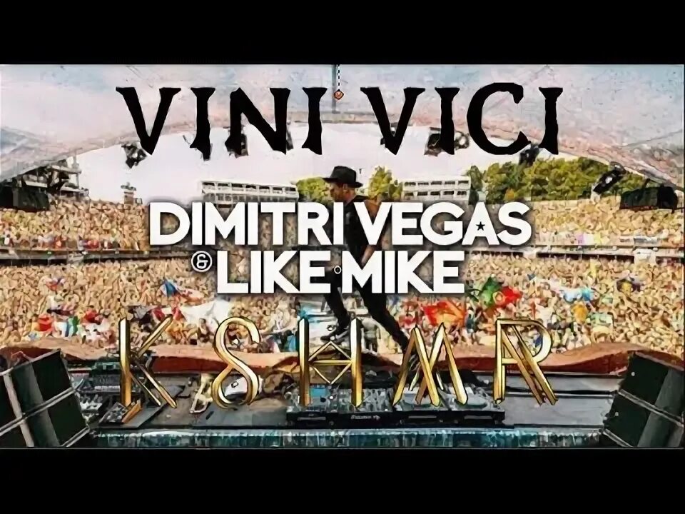 Dimitri Vegas & like Mike, Vini Vici. Illusionize down Vini Vici Vegas Remix. Dimitri vegas like vini vici