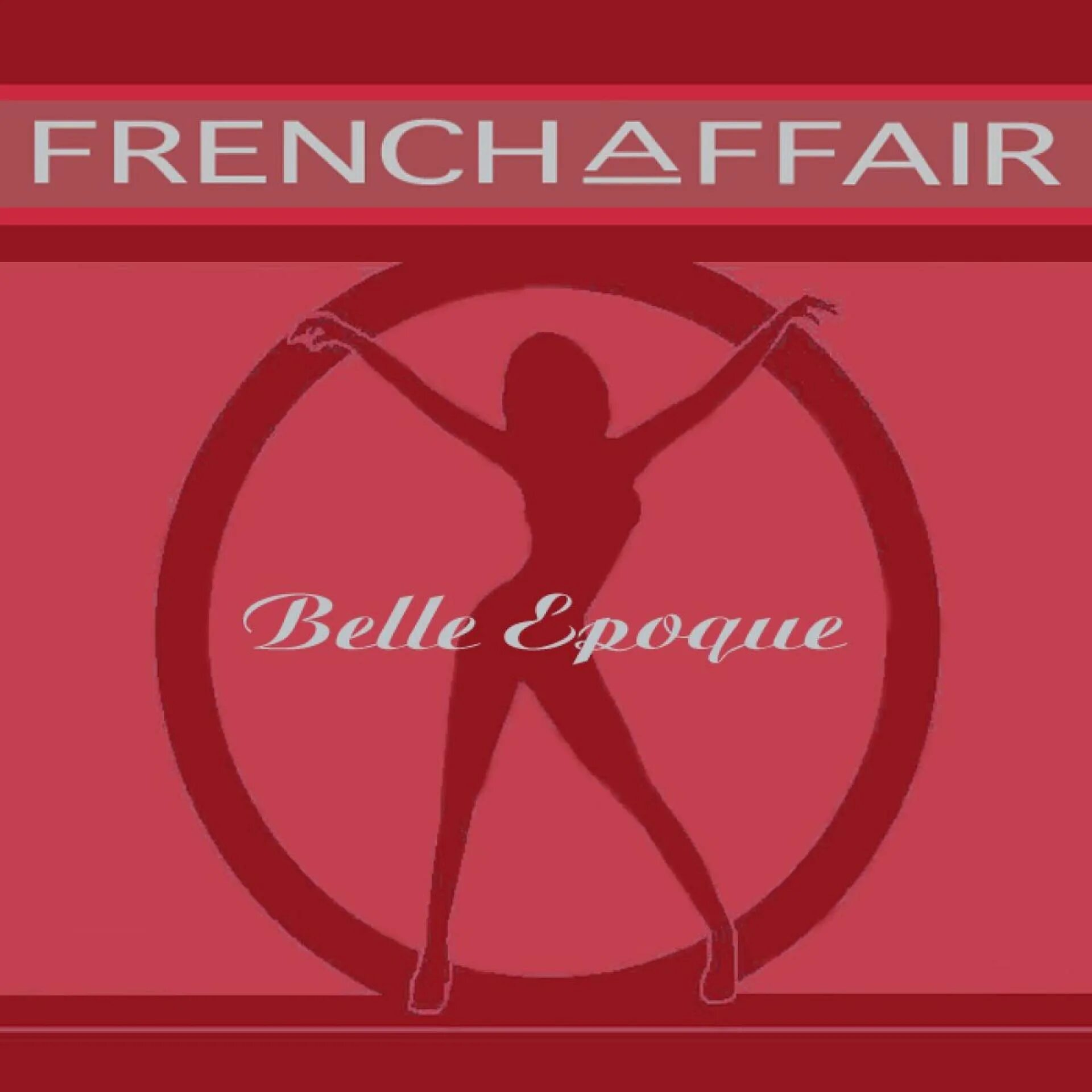 Группа French Affair. French Affair Belle epoque. French Affair - Belle epoque [2008]. Барбара Алсиндор French Affair. French affair comme