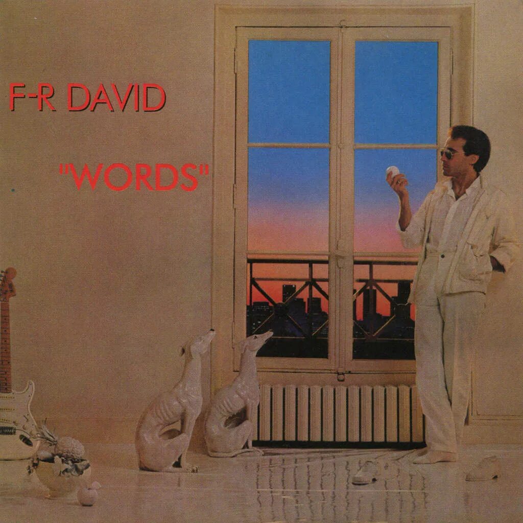 Fr David 1982. F R David 1982. F R David Words 1982. F.R.David CD Words.