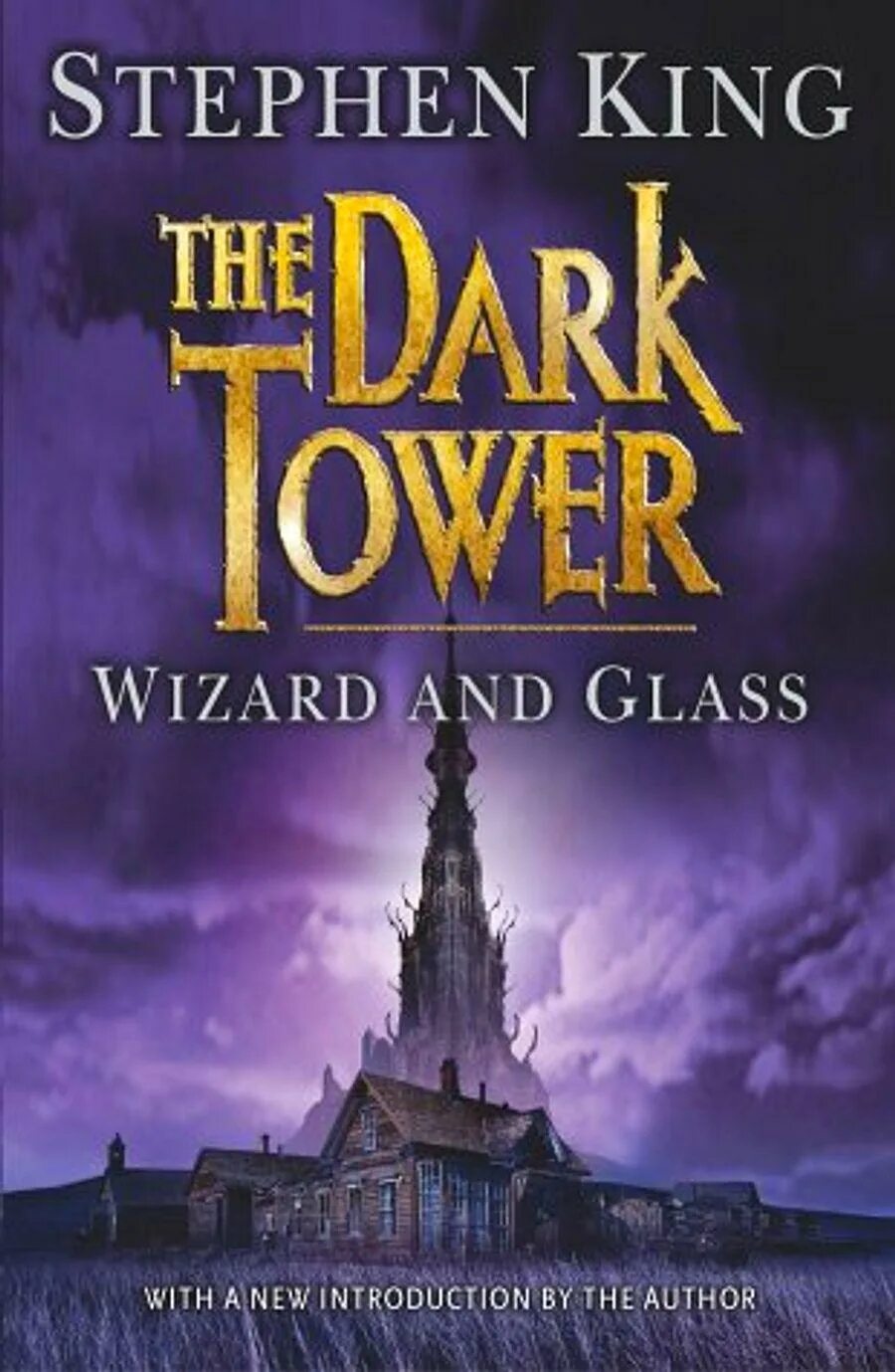 Wizard and Glass Stephen King. Тёмная башня Колдун и Кристалл.