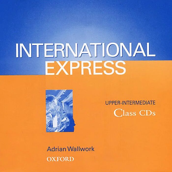 Expression int. International Express Upper-Intermediate. International Express Intermediate. International Express pre-Intermediate. International Express pre Intermediate 3rd Edition.