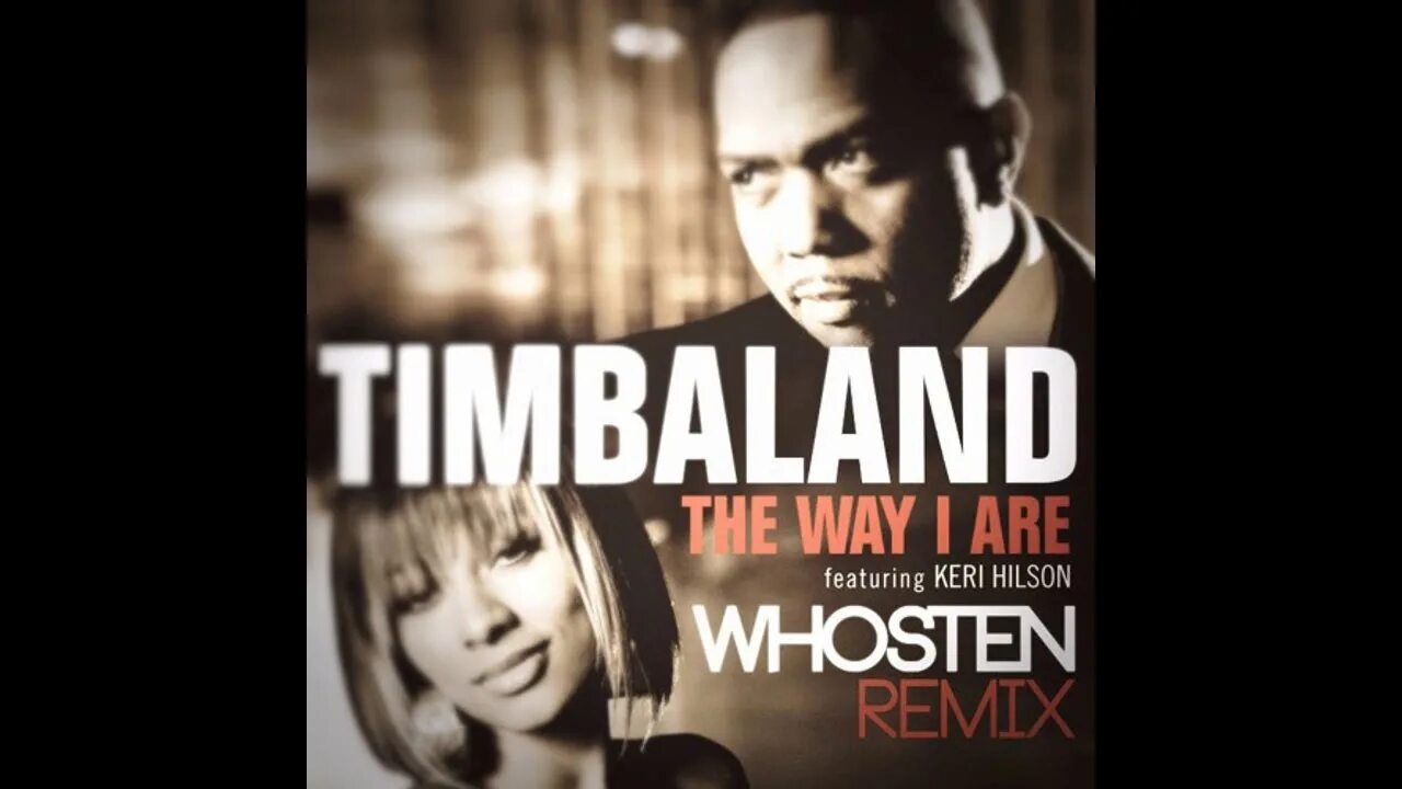 They way i are. Timbaland Keri. Тимбалэнд и Хилсон. Кери Хилсон the way. Timbaland Keri Hilson.