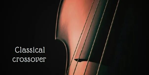 Классикал кроссовер исполнители. Classical crossover исполнители. классический кроссовер. стиль classical crossover. «классика музыкального кроссовера».