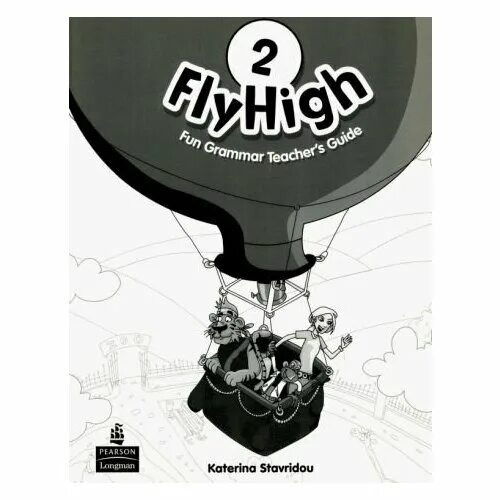 Fly high 2. Учебники по английскому fly high. Учебник fly high 4. Fly high teacher book. Английский учебник fly high.