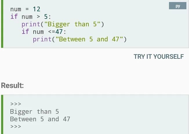 Num = INT(input()) Print(num). Num = 10 if num > 5:. Print (num+5) else Print (num-5). If num > 5:. Num int input