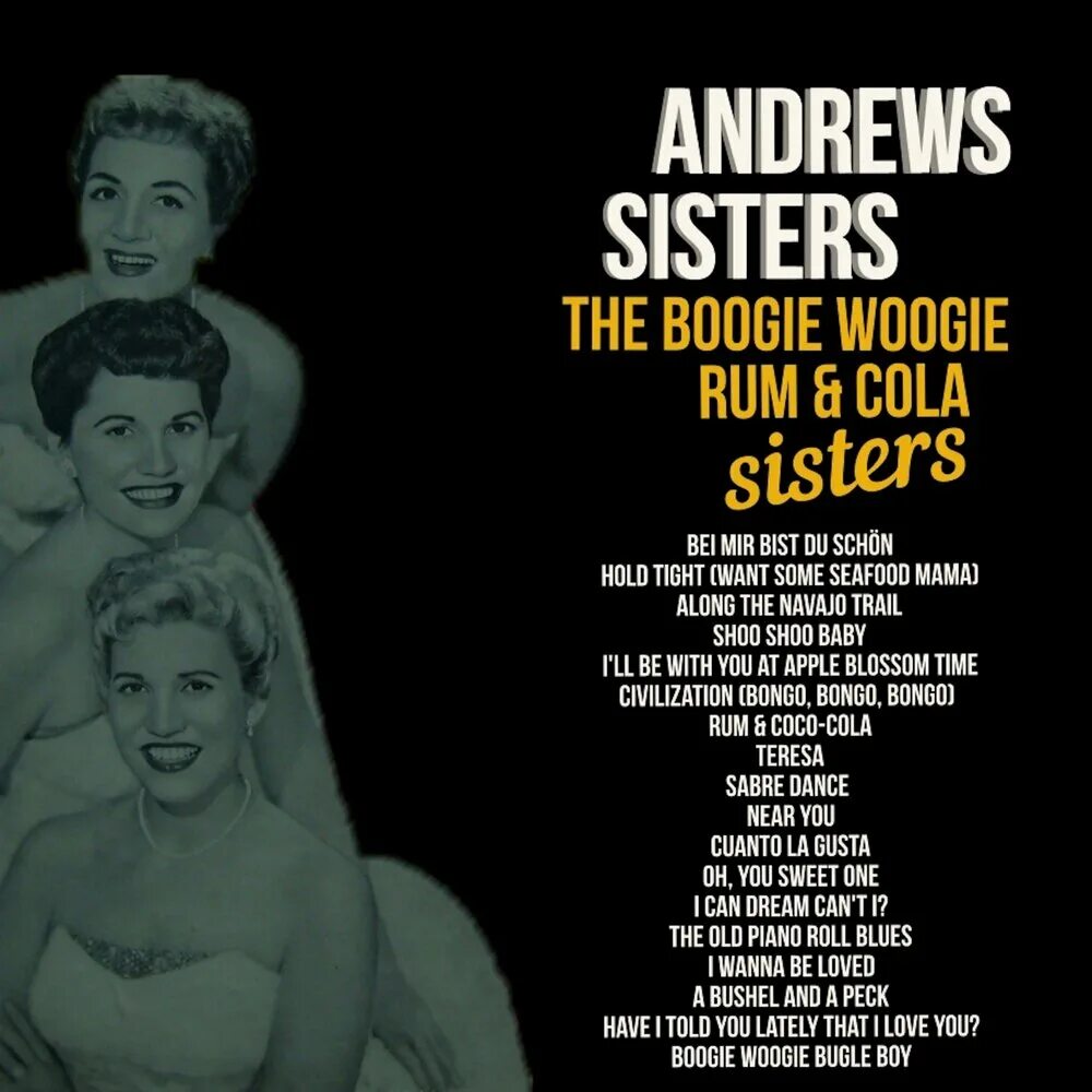 Эндрюс Систерс. Сестры Эндрюс буги вуги. The Andrews sisters в старости. The Andrews sisters bei mir bist du schon альбом.