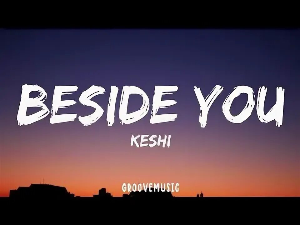 Песня beside you. Beside you. Beside you перевод. Песня beside you. 2023.