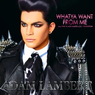 Adam lambert whataya