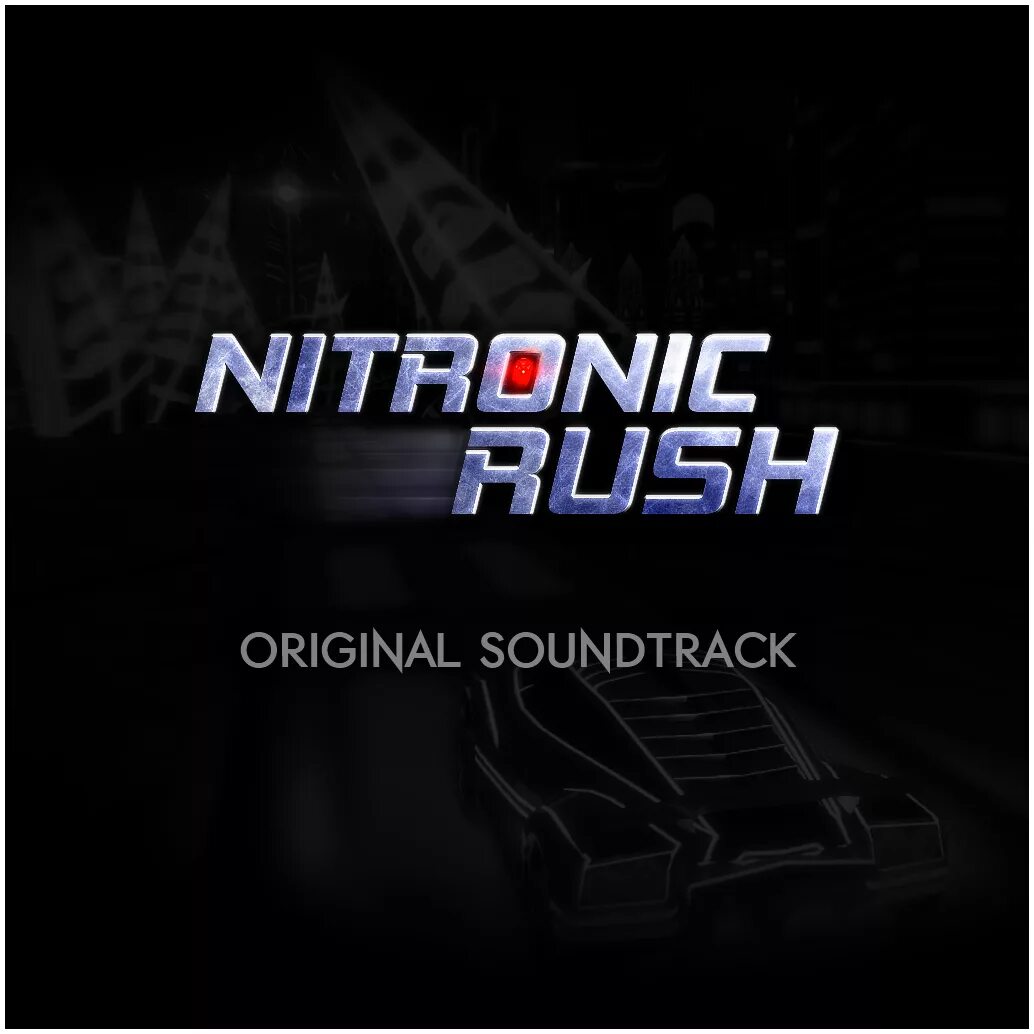 Включи саундтрек из игры. Нитроник Раш. Rush (Original Motion picture score). Nitronic Rush game. Rush (Original Motion picture Soundtrack).
