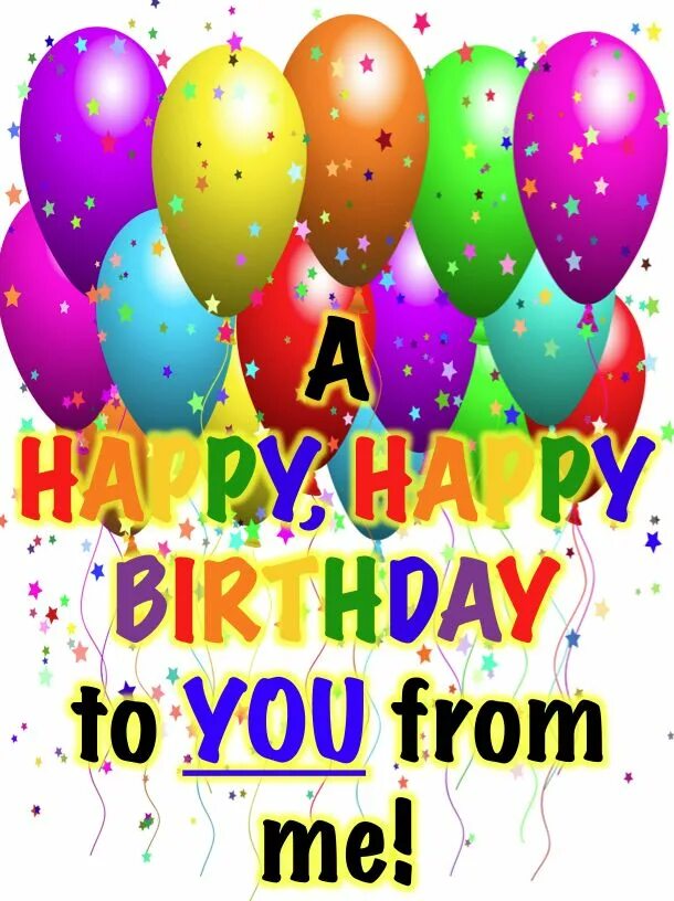 Happy be day to you. Happy birthday. happy birthday to you!. поздравления с днём рождения happy birthday to you. happy birthday wishes картинки.